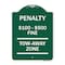 Signmission Penalty $100 $500 Fine Tow Away Zone Virginia Handicap Supplementary, Green & White, GW-1824-23336 A-DES-GW-1824-23336 - alternate 1